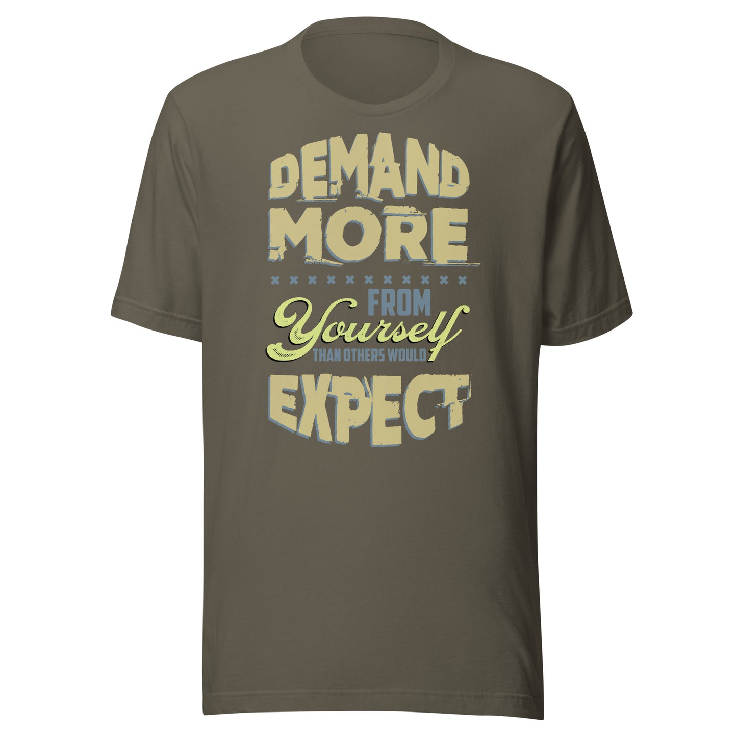 Demand More - Men's t-shirt