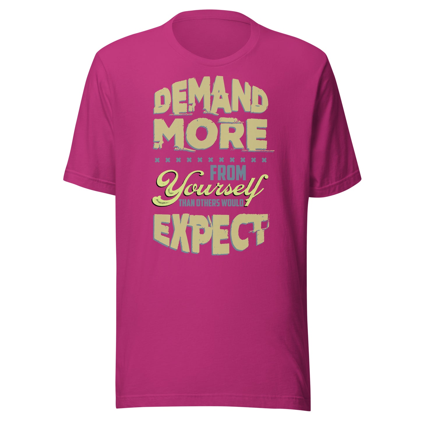 Demand More - Men's t-shirt