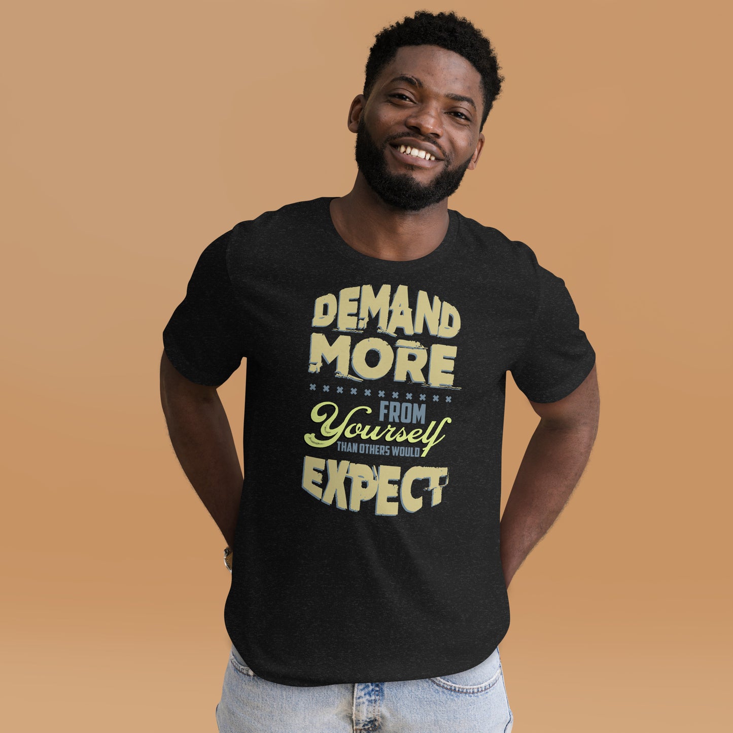 Demand More - Men's t-shirt