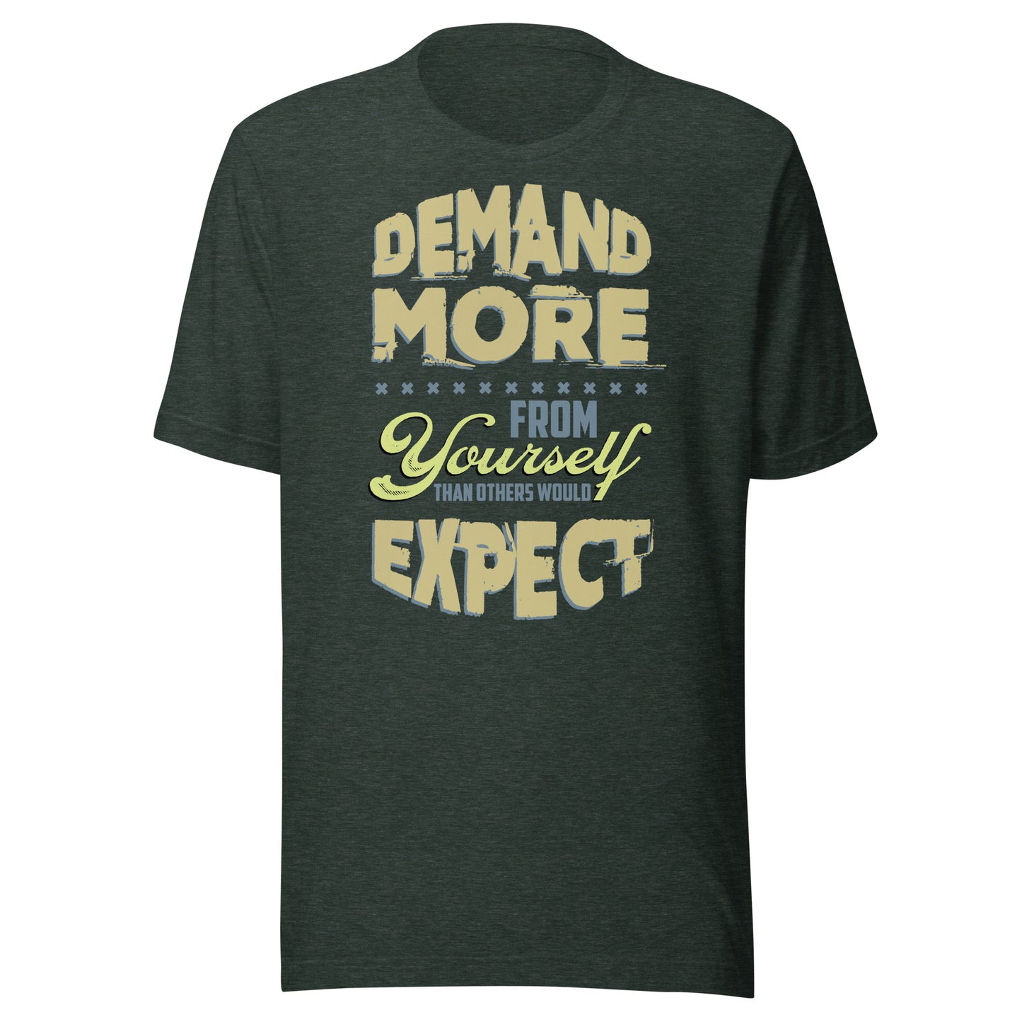 Demand More - Men's t-shirt