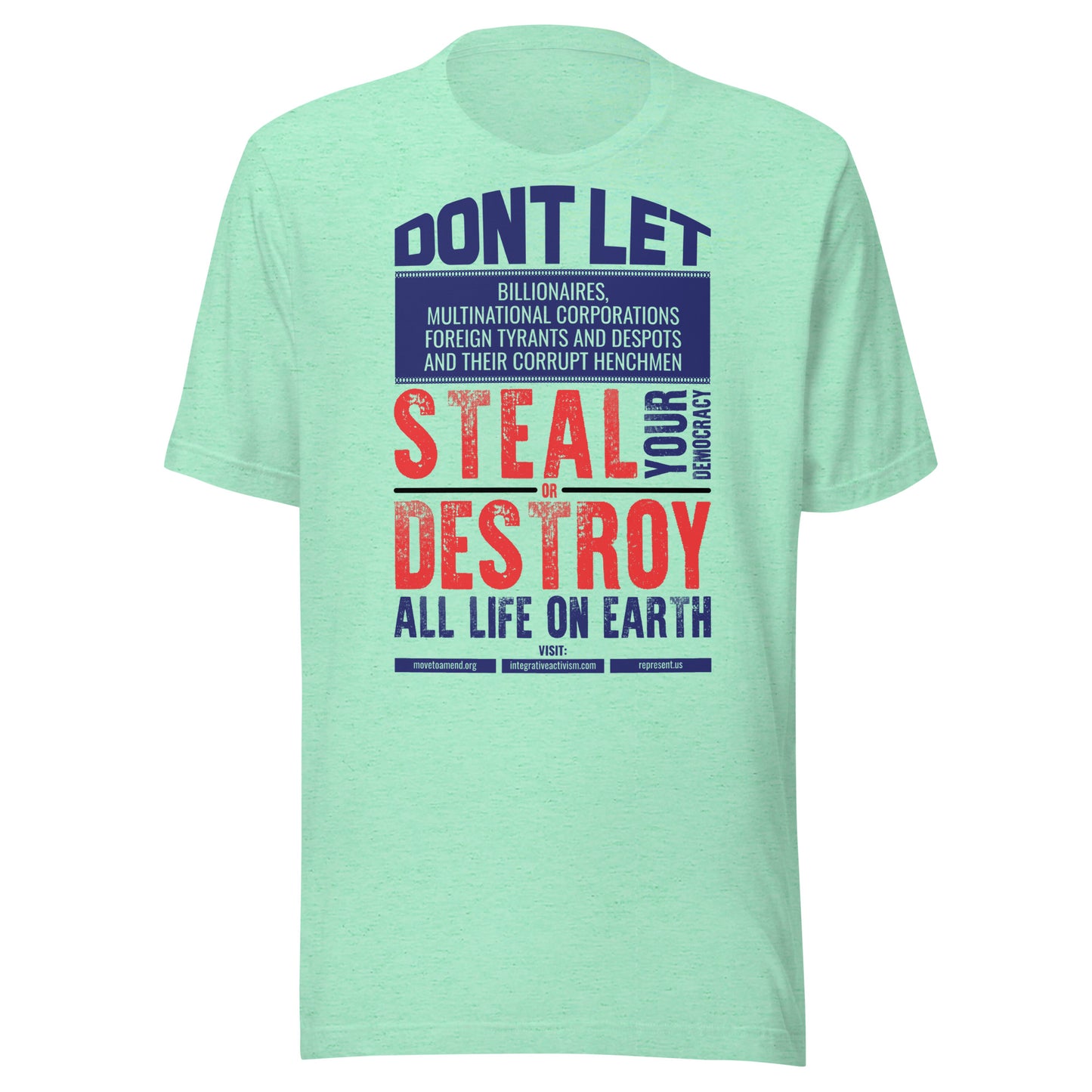 Men's t-shirt Don't Let Them Steal