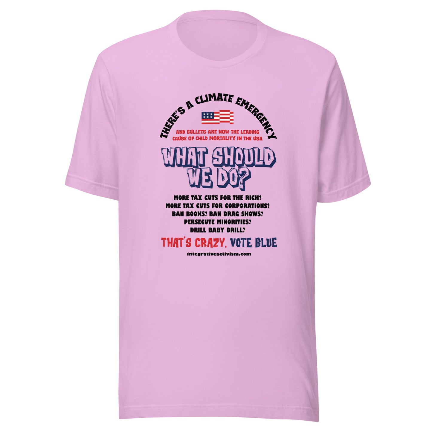What Should WE Do? - Men's Tshirt