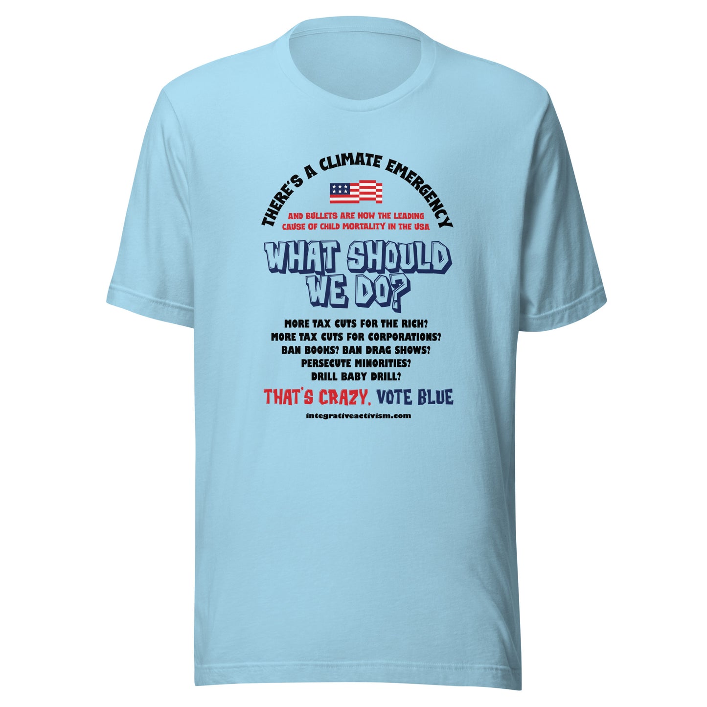 What Should WE Do? - Men's Tshirt
