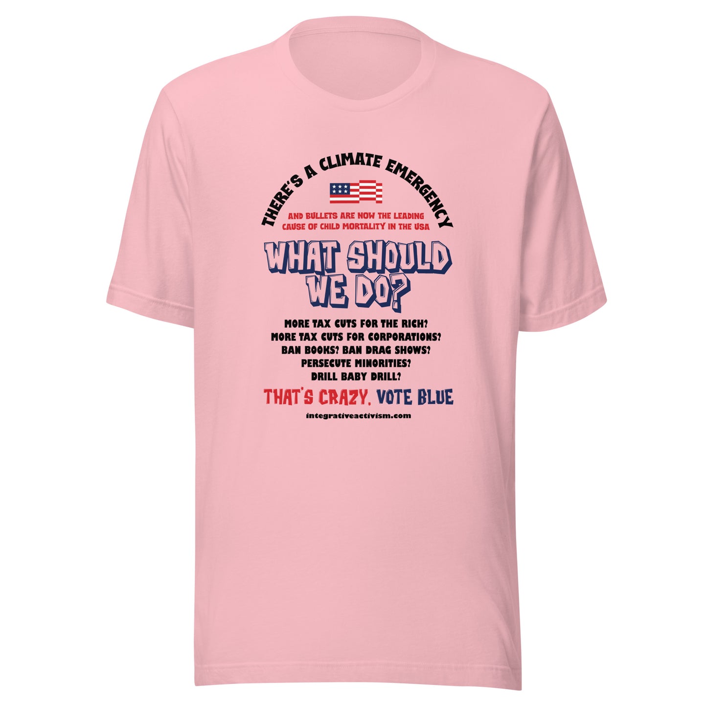What Should WE Do? - Men's Tshirt