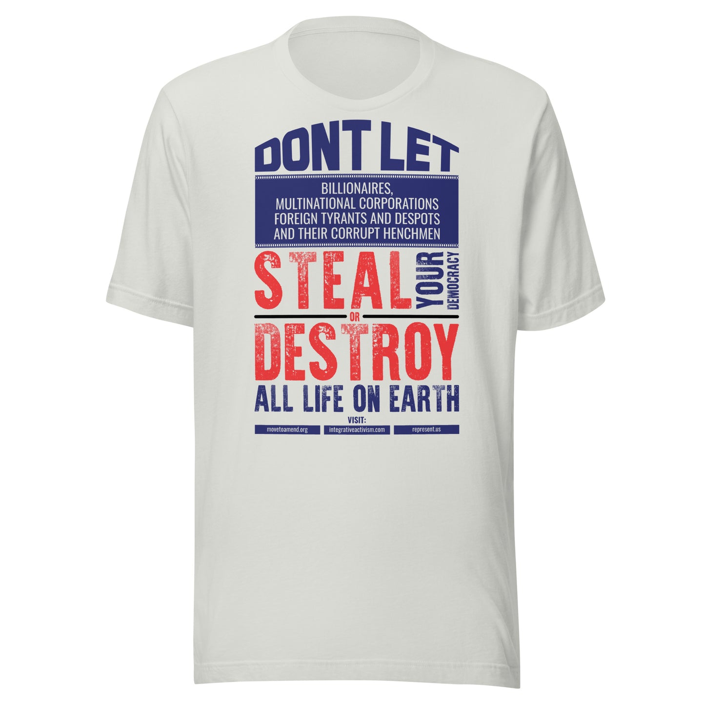 Men's t-shirt Don't Let Them Steal