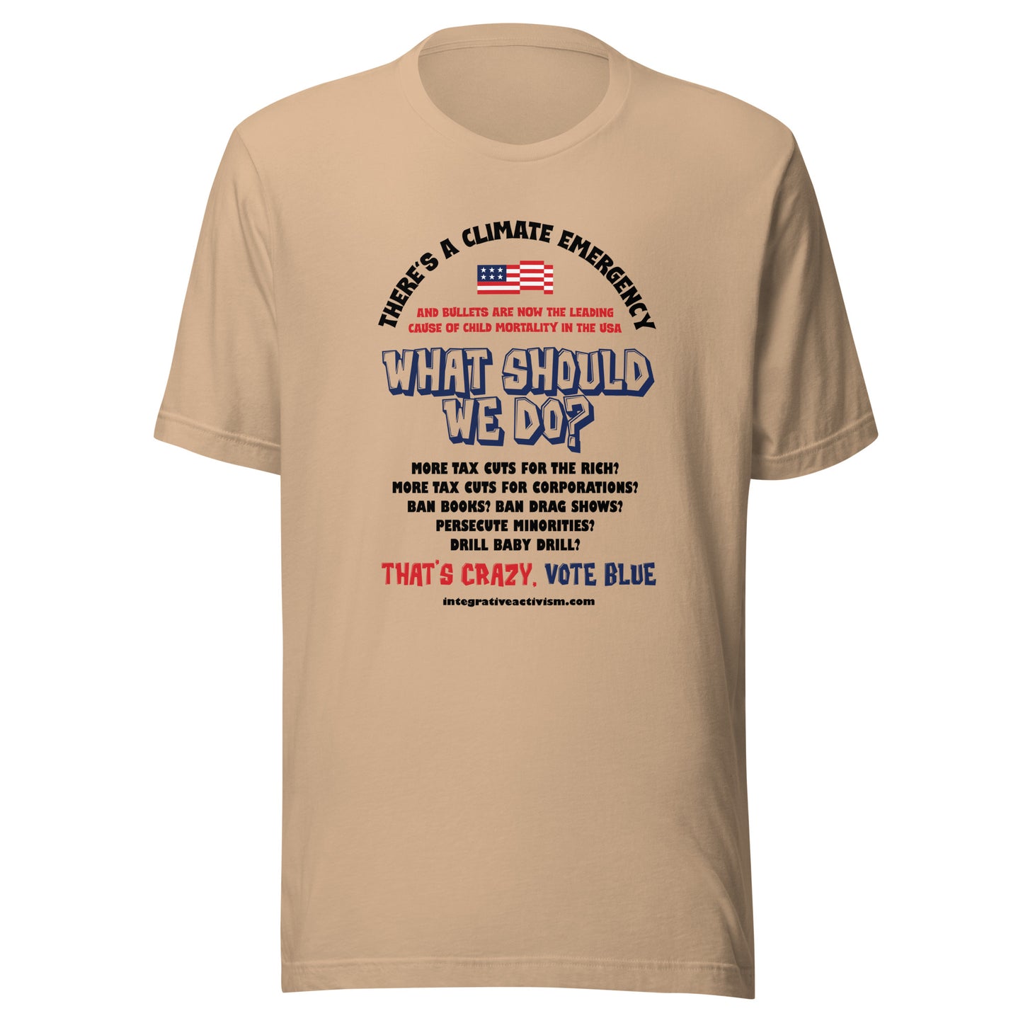 What Should WE Do? - Men's Tshirt