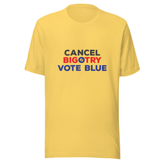 Cancel Bigotry t-shirt
