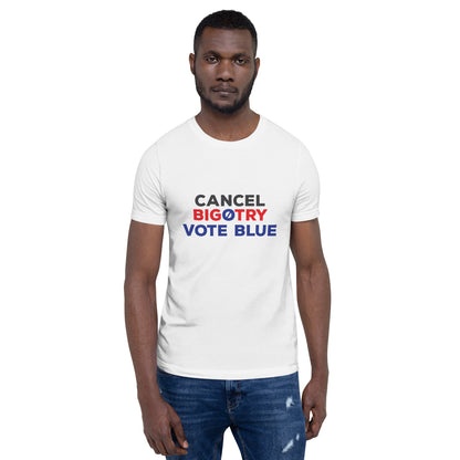 Cancel Bigotry t-shirt